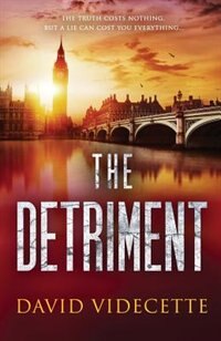 THE DETRIMENT by David Videcette, Paperback | Indigo Chapters