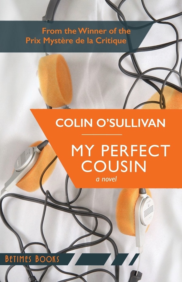 My Perfect Cousin by Colin O'Sullivan, Paperback | Indigo Chapters
