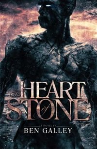 The Heart of Stone by Ben Galley, Paperback | Indigo Chapters