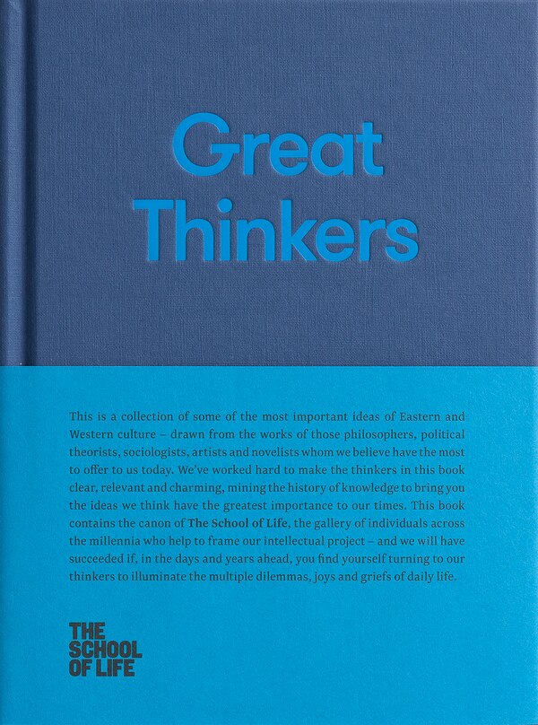 Great Thinkers by The School Of Life, Hardcover | Indigo Chapters