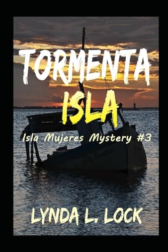 Tormenta Isla by Lynda L Lock, Paperback | Indigo Chapters