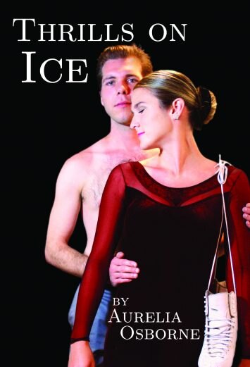 Thrills On Ice by Aurelia Osborne, Paperback | Indigo Chapters