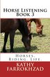 Horse Listening - Book 3 by Kathy Farrokhzad, Paperback | Indigo Chapters