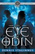 The Eye of Odin by Dennis Staginnus, Paperback | Indigo Chapters