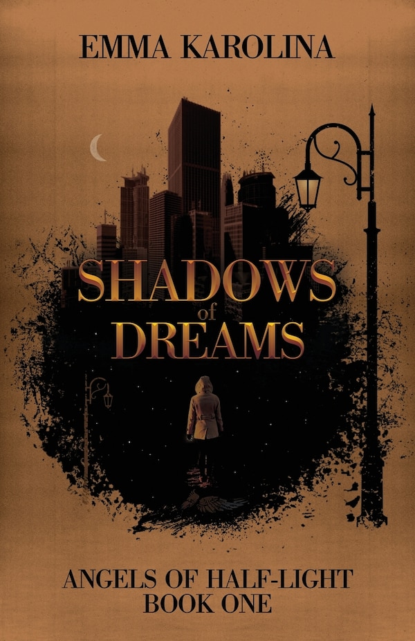 Shadows of Dreams by Emma Karolina, Paperback | Indigo Chapters
