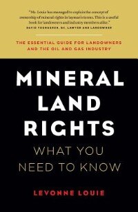 Mineral Land Rights by Levonne Louie, Paperback | Indigo Chapters