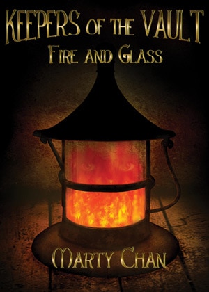 Fire And Glass by Marty Chan, Paperback | Indigo Chapters