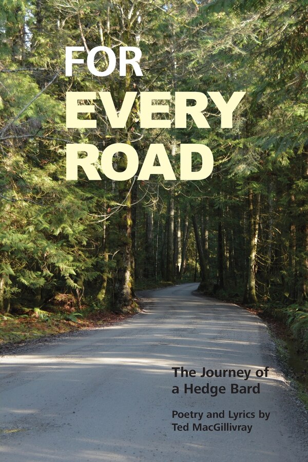 For Every Road by Ted Macgillivray, Paperback | Indigo Chapters