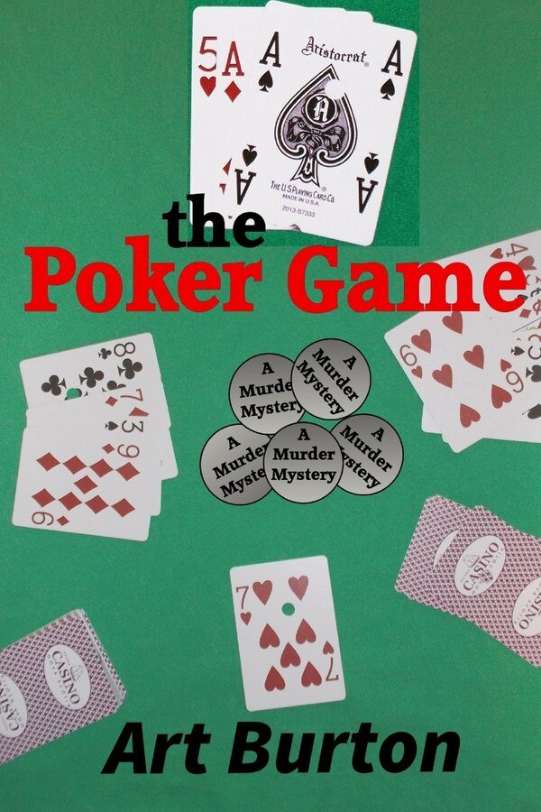 The Poker Game by Art Burton, Paperback | Indigo Chapters