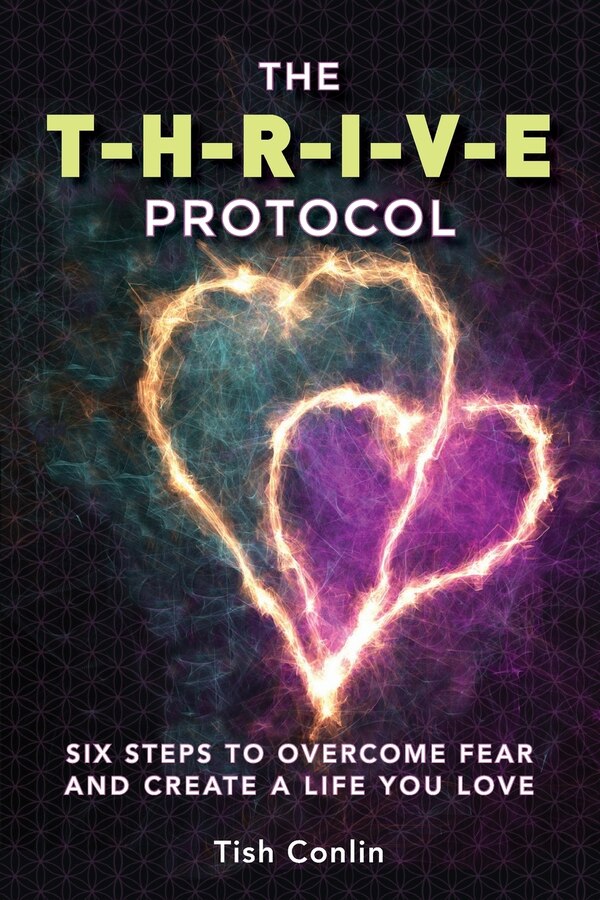 The T-H-R-I-V-E Protocol by Tish Conlin, Paperback | Indigo Chapters