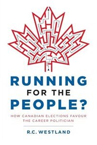 Running for the People? by R C Westland, Paperback | Indigo Chapters
