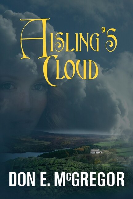 Aisling's Cloud by Don E McGregor, Paperback | Indigo Chapters