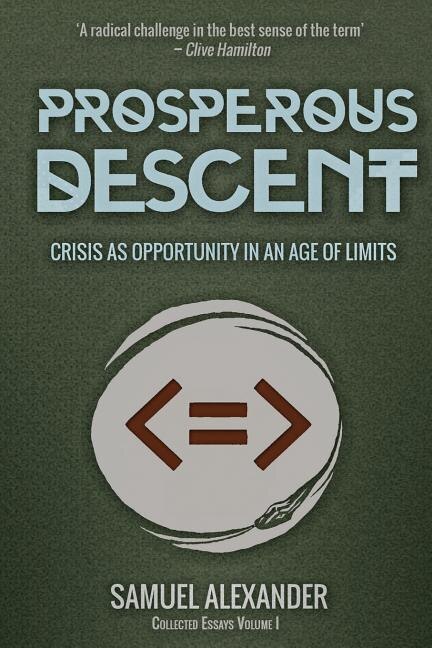 Prosperous Descent by Samuel Alexander, Paperback | Indigo Chapters