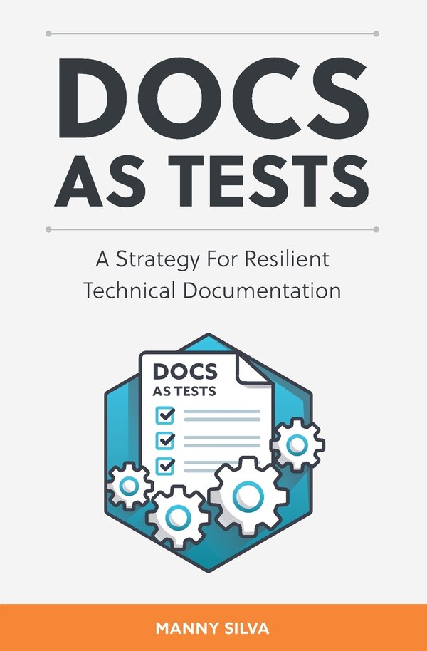 Docs as Tests by Manny Silva, Paperback | Indigo Chapters