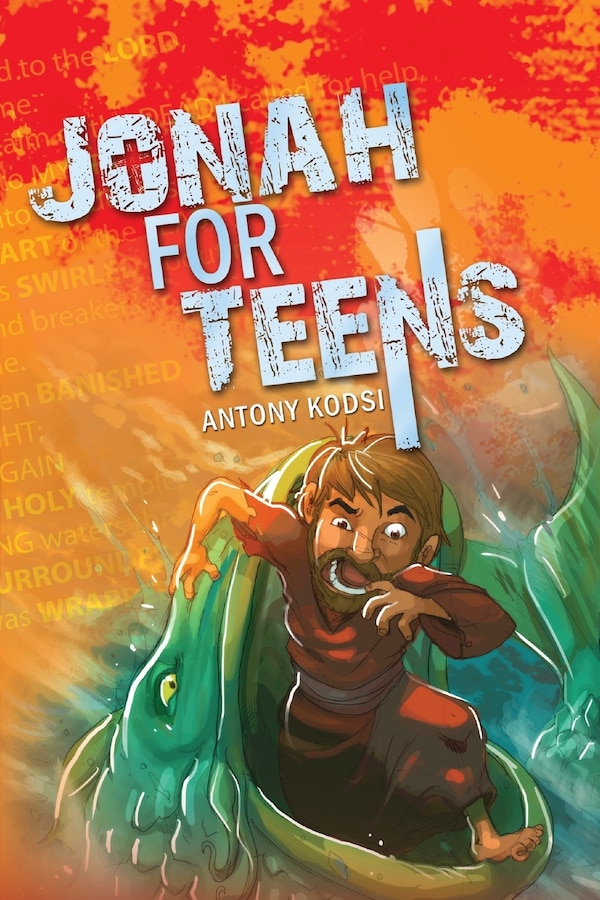 Jonah for Teens by Antony Kodsi, Paperback | Indigo Chapters
