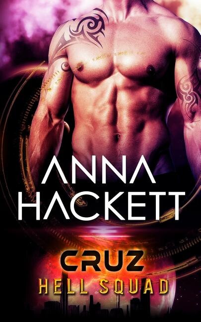 Cruz by Anna Hackett, Paperback | Indigo Chapters