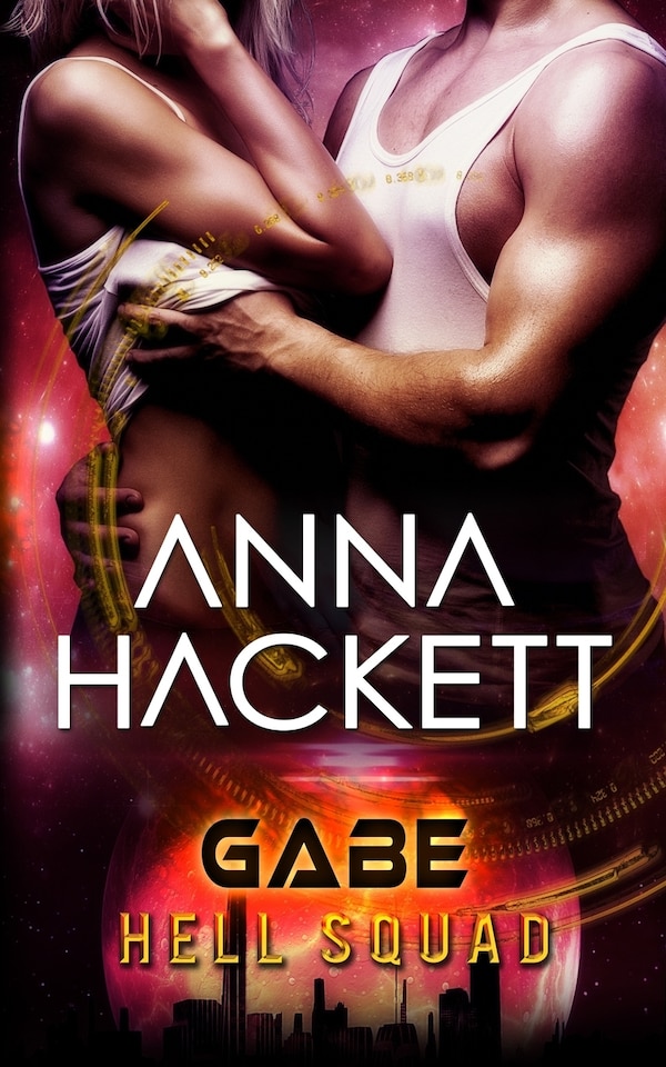 Gabe by Anna Hackett, Paperback | Indigo Chapters