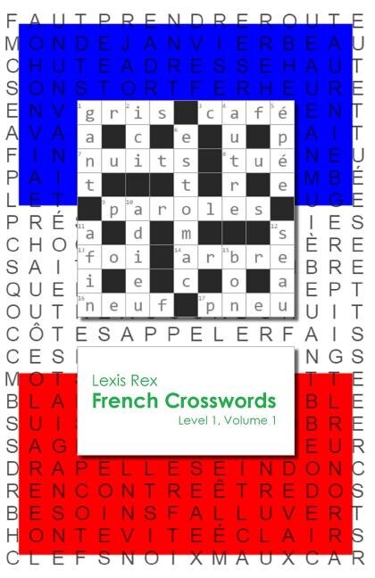 French Crosswords by Lexis Rex, Paperback | Indigo Chapters