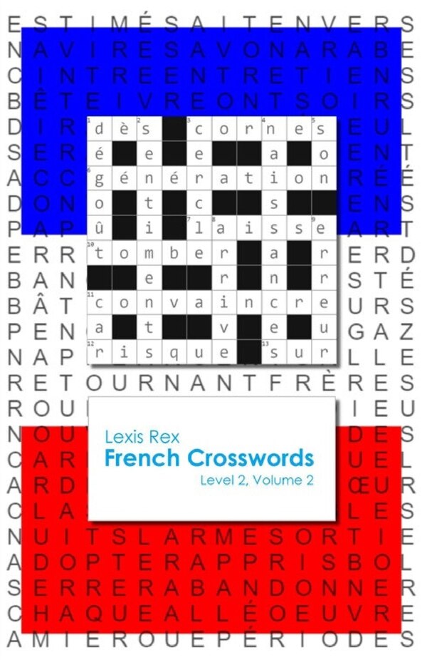 French Crosswords by Lexis Rex, Paperback | Indigo Chapters