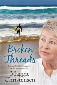 Broken Threads by Maggie Christensen, Paperback | Indigo Chapters