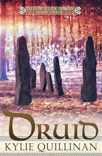 Druid by Kylie Quillinan, Paperback | Indigo Chapters