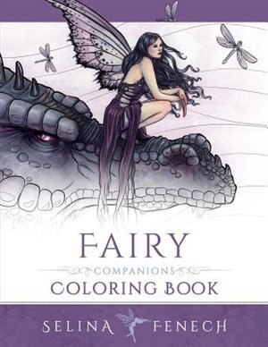 Fairy Companions Coloring Book by Selina Fenech, Paperback | Indigo Chapters