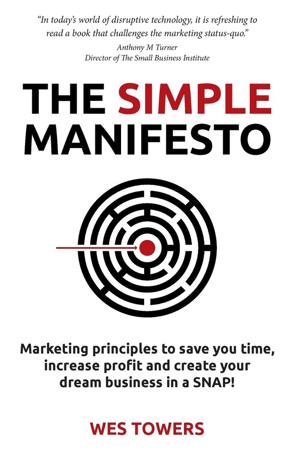 The Simple Manifesto by Wes Towers, Paperback | Indigo Chapters