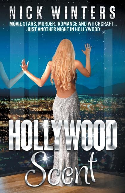 Hollywood Scent by Nick Winters, Paperback | Indigo Chapters