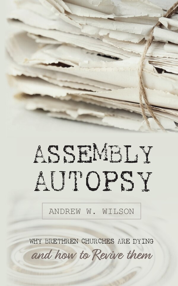Assembly Autopsy by Andrew W Wilson, Paperback | Indigo Chapters