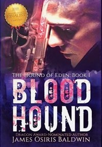 Blood Hound by James Osiris Baldwin, Hardcover | Indigo Chapters