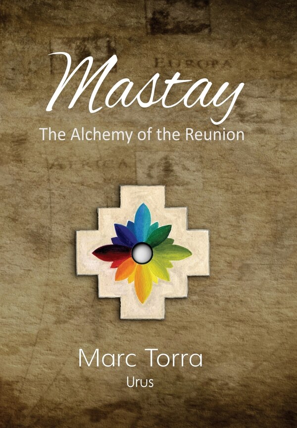Mastay The Alchemy of the Reunion by Marc Torra, Hardcover | Indigo Chapters