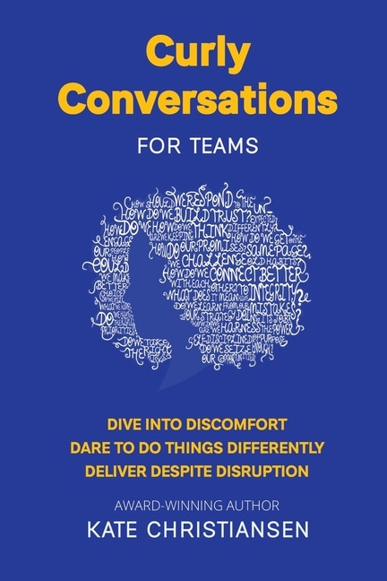 Curly Conversations for Teams by Kate Christiansen, Paperback | Indigo Chapters