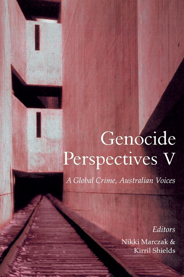 Genocide Perspectives V by Nikki Marczak, Paperback | Indigo Chapters