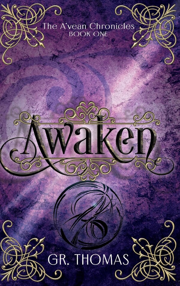 Awaken by G R Thomas, Hardcover | Indigo Chapters