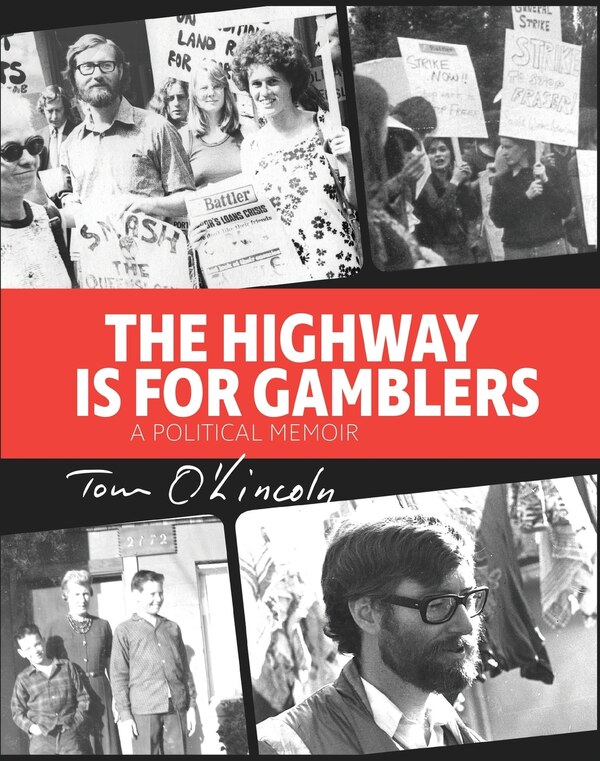 The Highway is for Gamblers by Tom O'lincoln, Paperback | Indigo Chapters