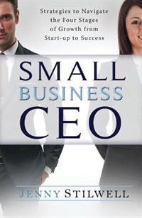 Small Business CEO by Jenny Stilwell, Paperback | Indigo Chapters