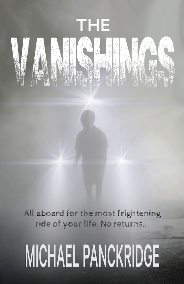 The Vanishings by Michael Panckridge, Paperback | Indigo Chapters