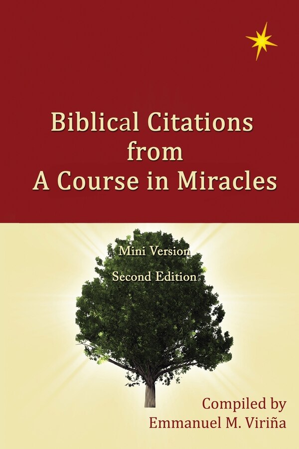 Biblical Citations from A Course in Miracles by Emmanuel M Viriña