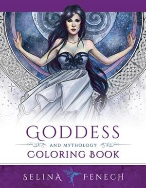 Goddess and Mythology Coloring Book by Selina Fenech, Paperback | Indigo Chapters