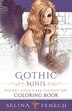 Gothic Minis - Pocket Sized Dark Fantasy Art Coloring Book by Selina Fenech, Paperback | Indigo Chapters