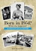 Born in 1954? What else happened? by Ron Williams, Paperback | Indigo Chapters