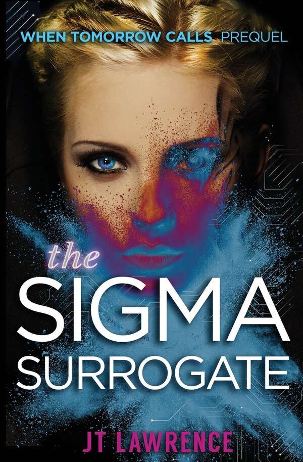 The Sigma Surrogate by Jt Lawrence, Paperback | Indigo Chapters