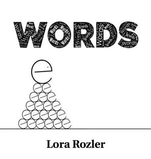 Words by Lora Rozler, Hardcover | Indigo Chapters