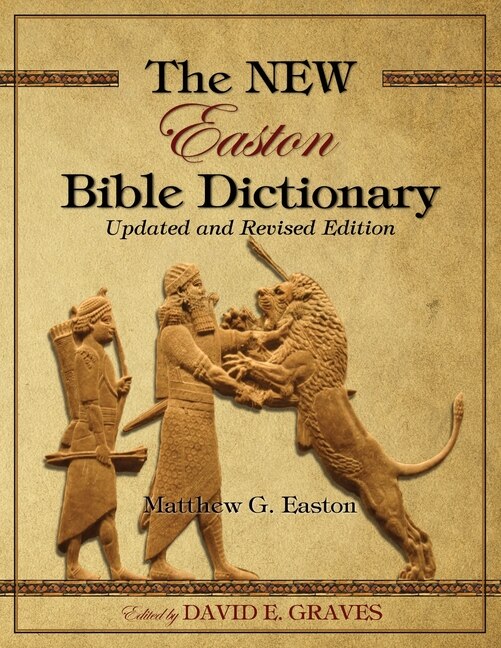 The NEW Easton Bible Dictionary by Matthew George Easton, Paperback | Indigo Chapters