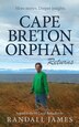 Cape Breton Orphan Returns by Randall James, Paperback | Indigo Chapters