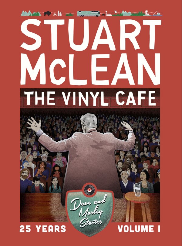 VINYL CAFE 25 YEARS VOL I: DAVE & MORLEY STORIES by Stuart Mclean, Audio Book (CD) | Indigo Chapters