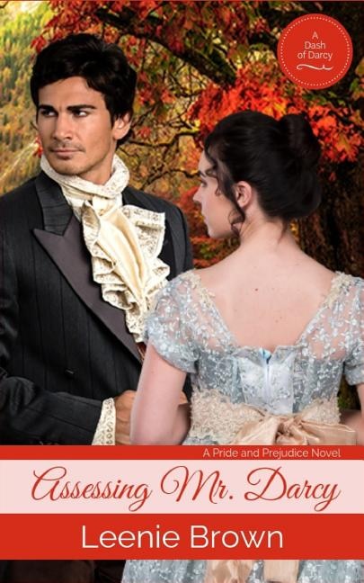 Assessing Mr. Darcy by Leenie Brown, Paperback | Indigo Chapters