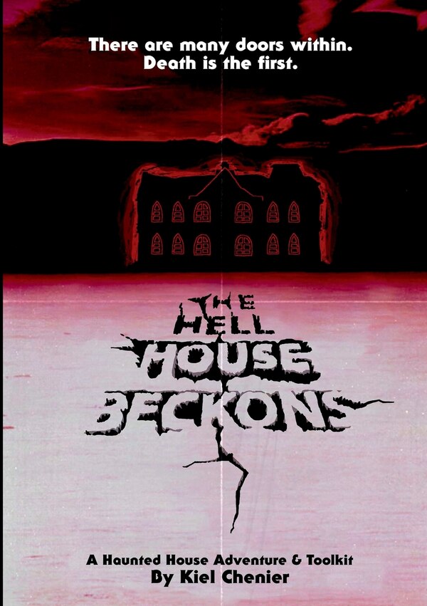 The Hell House Beckons by Kiel Chenier, Paperback | Indigo Chapters