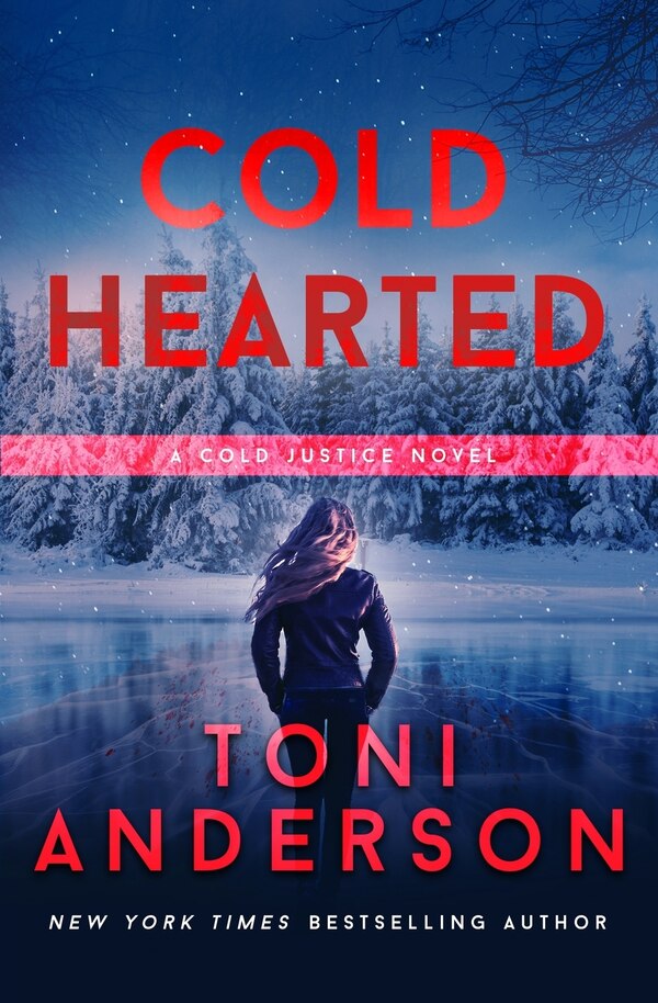 Cold Hearted by Toni Anderson, Paperback | Indigo Chapters