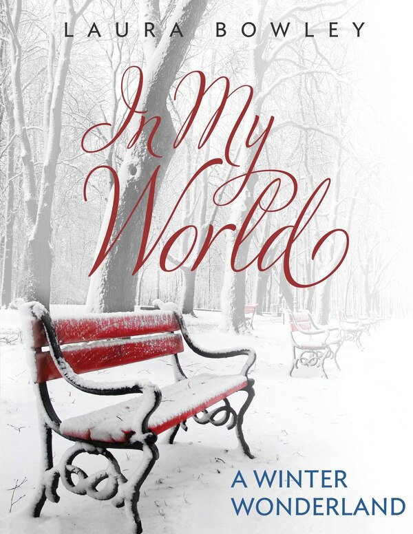 In My World by Laura Bowley, Paperback | Indigo Chapters